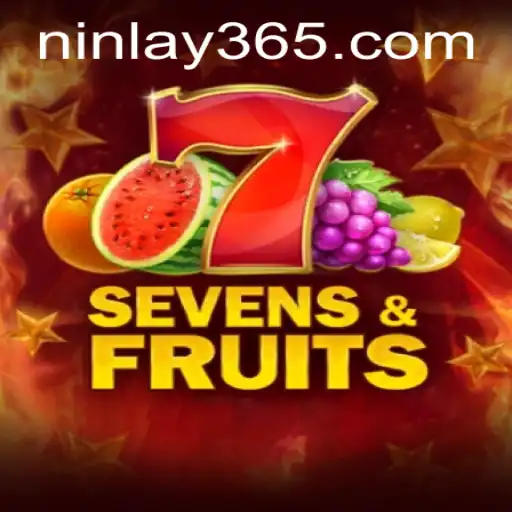 Explore the Exciting World of SevensFruits: A Captivating Game Revolutionized by Ninlay